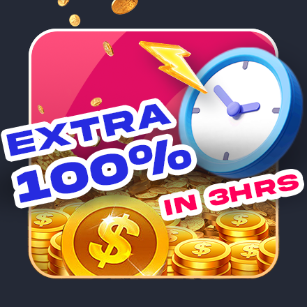 Extra 100% limited-time first deposit bonus